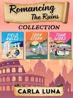 cover image of Romancing the Ruins Collection
